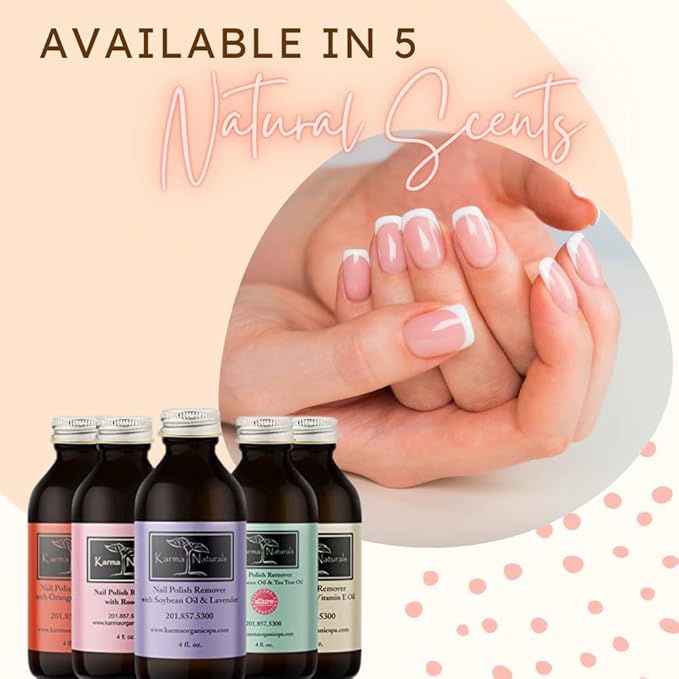Karma Organic Nail Polish Remover with Soybean Oil and Orange Blossom Oil- Non Toxic, Vegan, Cruelty Free, Acetone Free – Nails Strengthener for Fingernails – 4 fl. Oz
