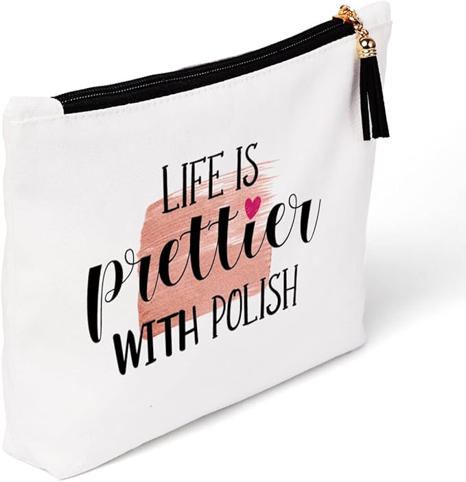 Nail Tech Gifts for Women, Nail Artist Gift Beautician Gift Nail Tech Charm Manicurist Gift Manicurist Graduation Gift Nail Technician Christmas Birthday Gifts, Life is Prettier with Polish Makeup Bag