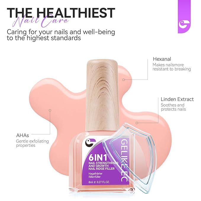 Gelike EC Nail Growth Strengthener for Woman: Nude Blush 6 in 1 Natural Nail Hardener Extra Strong and Growth - Nail Polish Hardener for Weak and Damaged Nails
