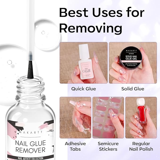 Makartt Nail Glue Remover for Press on Nails - 30ML Hema-Free, Glueoff Easy Removal Versatile Debonder for Glue on Tips, Regular Polish, Quick Glues and Semi-Cured Sticker DIY Manicure Supply