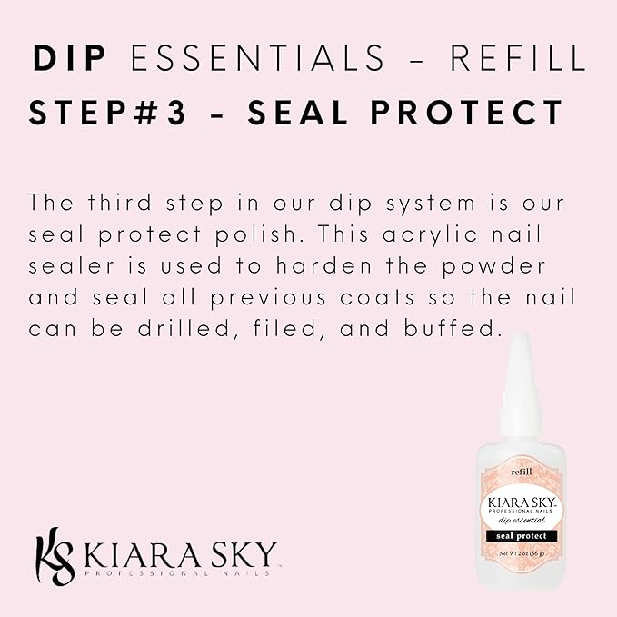Kiara Sky Dip Manicure Liquid Essentials | 2 oz Refill | Step #3 Seal Protect (Acrylic Nail Sealer)